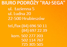 Biuro Podróży Raj-Sega w Hrubieszowie
